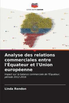 Analyse des relations commerciales entre l'Équateur et l'Union européenne - Rendón, Linda