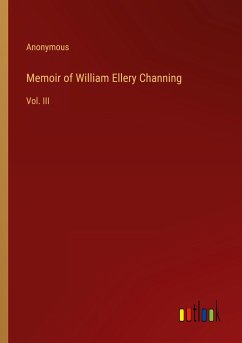 Memoir of William Ellery Channing