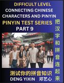 Joining Chinese Characters & Pinyin (Part 9)