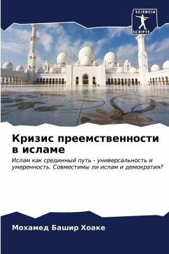 Krizis preemstwennosti w islame - Hoake, Mohamed Bashir