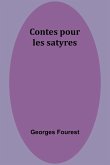 Contes pour les satyres