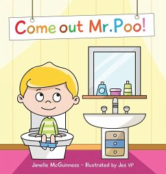 Come Out Mr Poo! - McGuinness, Janelle