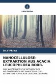 NANOCELLULOSE-EXTRAKTION AUS ACACIA LEUCOPHLOEA ROXB.