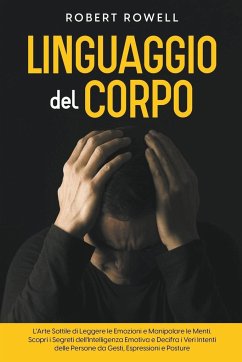 Linguaggio del Corpo - Rowell, Robert