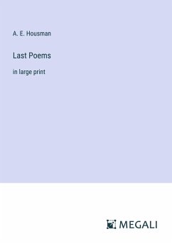 Last Poems - Housman, A. E.
