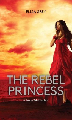 The Rebel Princess - Grey, Eliza