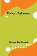 Robert Falconer - Bild 1