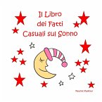 Il Libro dei Fatti Casuali sul Sonno