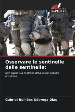 Osservare le sentinelle delle sentinelle: - Bulhões Nóbrega Dias, Gabriel