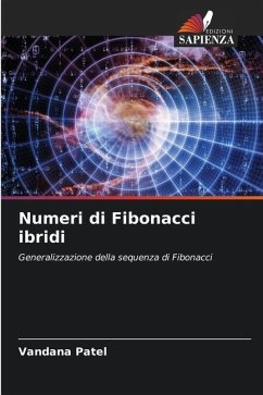 Numeri di Fibonacci ibridi - Patel, Vandana