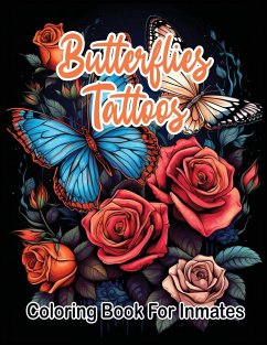 Butterflies Tattoos Coloring Book for Inmates - Publishing LLC, SureShot Books