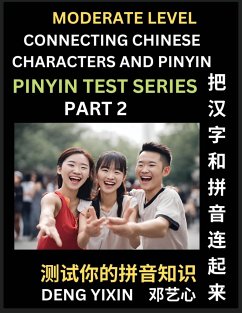 Connecting Chinese Characters & Pinyin (Part 2) - Deng, Yixin