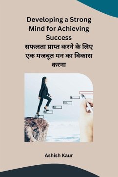 Cover Developing a Strong Mind for Achieving Success