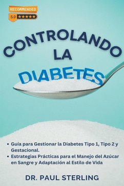 Controlando la Diabetes - Sterling, Paul