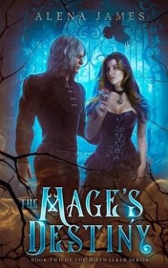 The Mage's Destiny - James, Alena