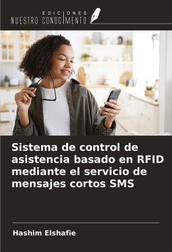 Cover Sistema de control de asistencia basado en RFID mediante el servicio de mensajes cortos SMS