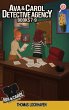 Ava & Carol Detective Agency (Books 7-9) - Bild 1