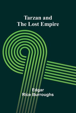 Tarzan and the lost empire - Burroughs, Edgar Rice