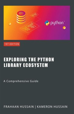 Exploring the Python Library Ecosystem - Hussain, Frahaan; Hussain, Kameron