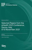 Selected Papers from the pHealth 2021 Conference, Genoa, Italy, 8-10 November 2021