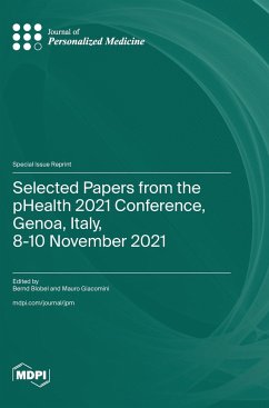 Selected Papers from the pHealth 2021 Conference, Genoa, Italy, 8-10 November 2021