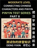 Connecting Chinese Characters & Pinyin (Part 8)