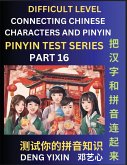 Joining Chinese Characters & Pinyin (Part 16)