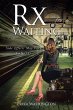 Rx for Waiting - Bild 1