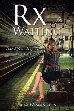 Rx for Waiting - Washington, Erika