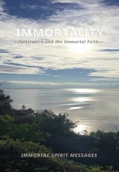 Immortality -Spiritverse and The Immortal Faith- - Borthwick, Zara; Arnold, Nicholas