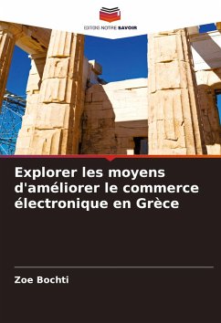 Explorer les moyens d'améliorer le commerce électronique en Grèce - Bochti, Zoe