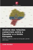 Análise das relações comerciais entre o Equador e a União Europeia