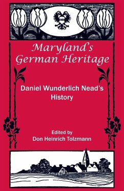 Maryland's German Heritage - Tolzmann, Don Heinrich