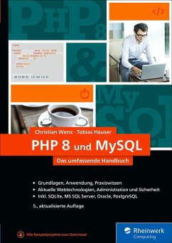 PHP 8 und MySQL (eBook, ePUB) - Wenz, Christian; Hauser, Tobias