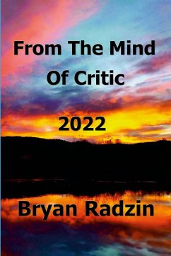 From The Mind Of Critic - Radzin, Bryan