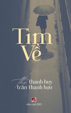 Tìm V¿ (revised edition - hard cover) - Tran, Thanh Huu