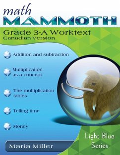 Math Mammoth Grade 3-A Worktext, Canadian Version - Miller, Maria