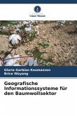Geografische Informationssysteme für den Baumwollsektor