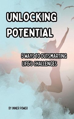 Unlocking Potential - Power, Inner