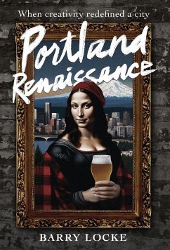 Portland Renaissance - Locke, Barry