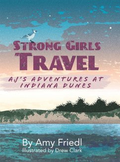 Strong Girls Travel - Friedl, Amy