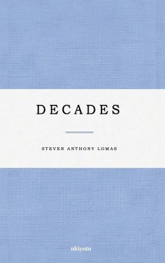 Decades - Anthony Lomas, Steven