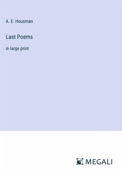 Last Poems - Housman, A. E.