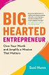 Big-Hearted Entrepreneur - Bild 1