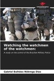 Watching the watchmen of the watchmen: