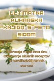 ULTIMATNA KUHARSKA KNJIGA S FETA SIROM