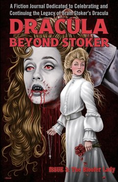 Dracula Beyond Stoker Issue 3 - McAuley, Chris; Gill, Katie; Faherty, Jg