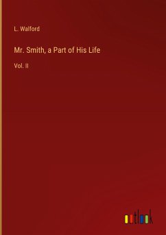 Mr. Smith, a Part of His Life