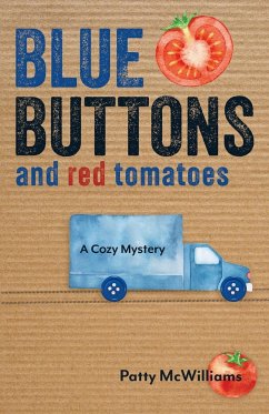 Blue Buttons and Red Tomatoes - McWilliams, Patty
