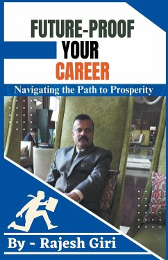 Future-Proof Your Career - Giri, Rajesh